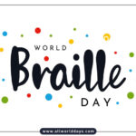 World Braille Day 2025: Theme, History, Quotes